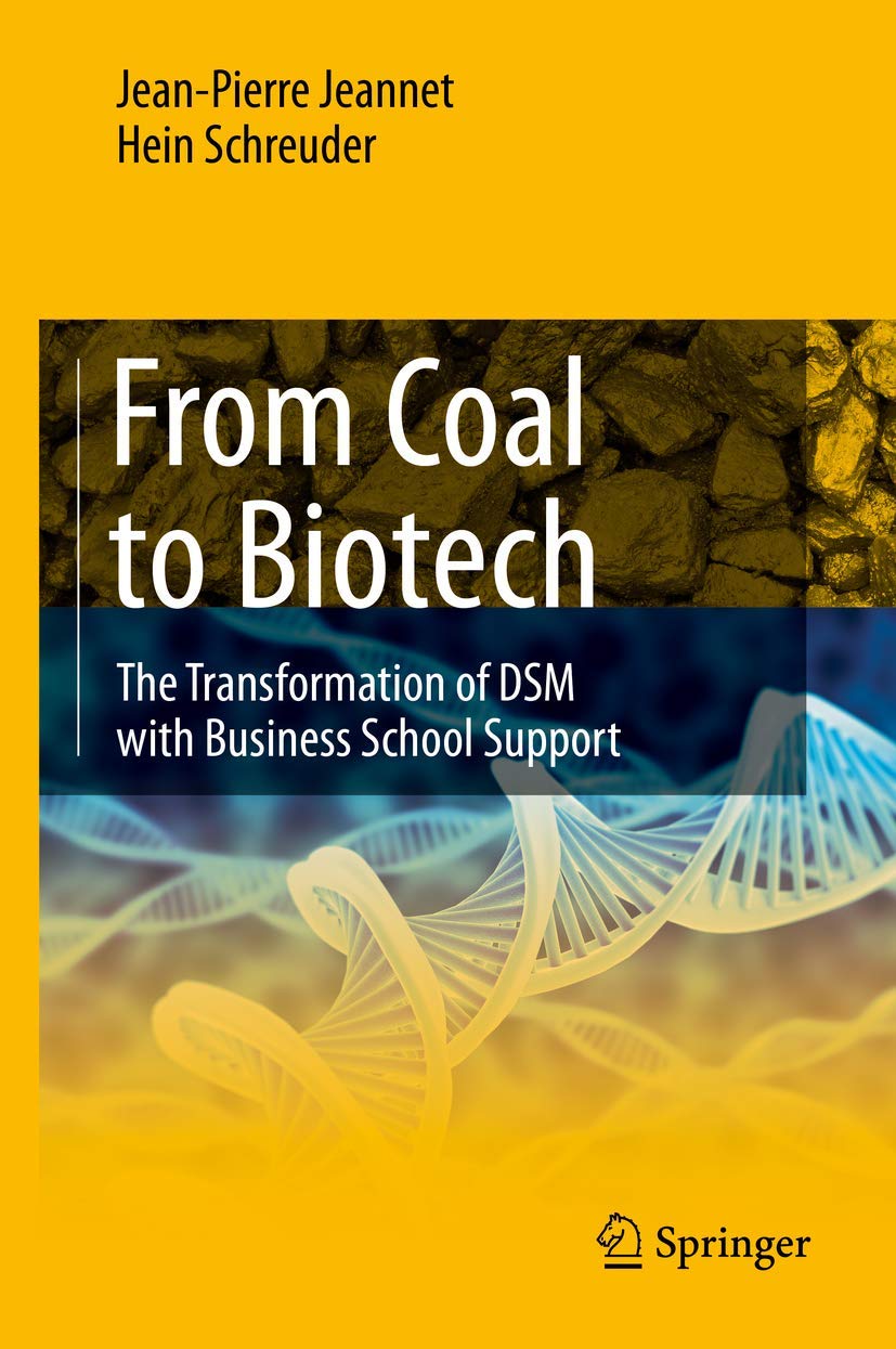 DSM's Transformation from Coal to Biotech: Business School Partnership & Success Story | Industrial Innovation Case Study for Business Students & Entrepreneurs