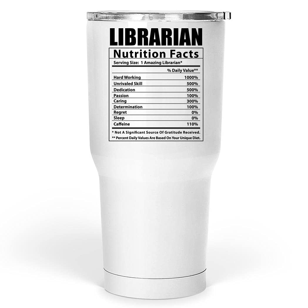 Funny Librarian Nutrition Facts Tumbler 30oz - Insulated Stainless Steel Water Bottle with Straw Lid - Perfect Librarian Gift for Christmas 2024, Office Humor, Book Lovers & Library Appreciation
