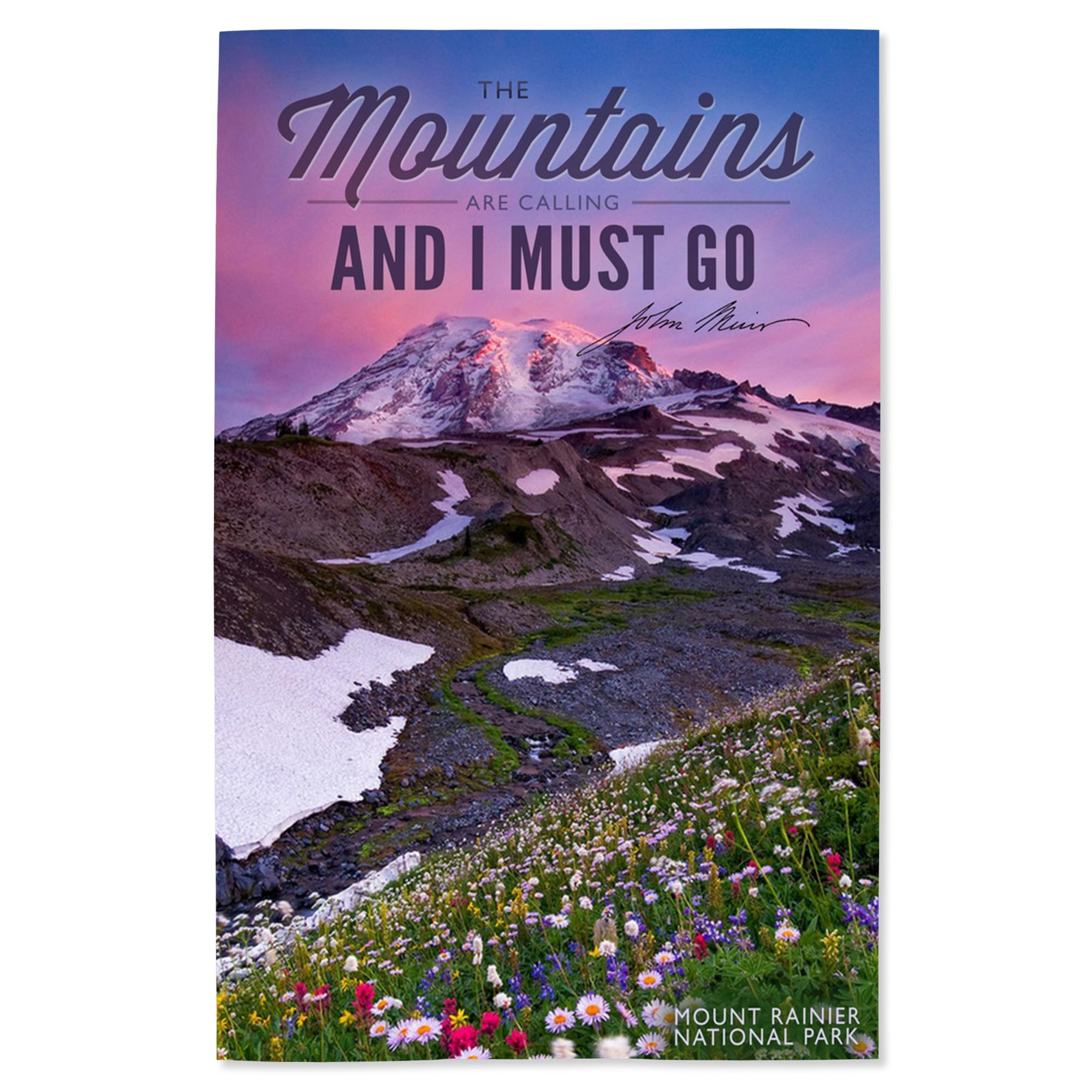 Lantern Press 16x24 Inch Giclee Art Print - Mount Rainier National Park Washington Landscape Wall Decor - 'The Mountains Are Calling' Inspirational Quote - Perfect for Living Room, Bedroom & Office Decor