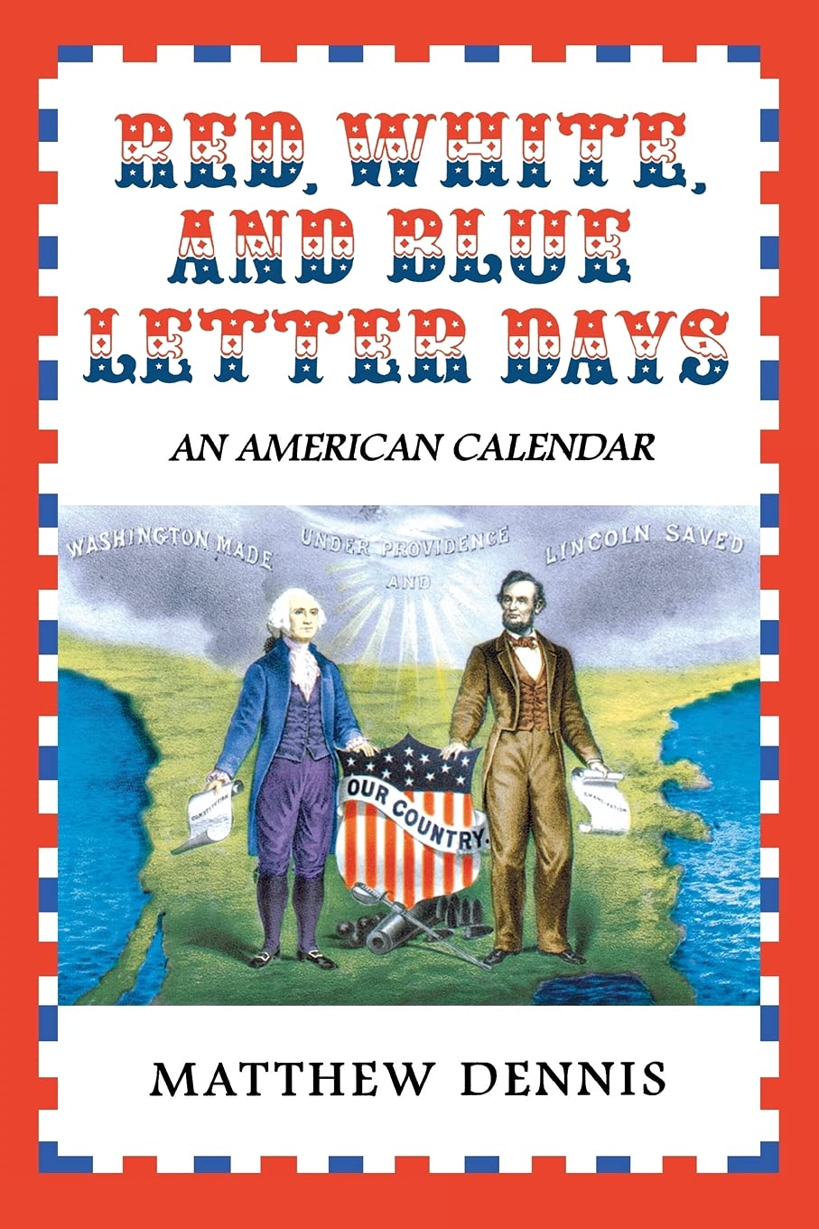 Red, White, and Blue Letter Days: American Holiday Calendar - Perfect for Home Decor, Office Planning & Patriotic Gift Giving
