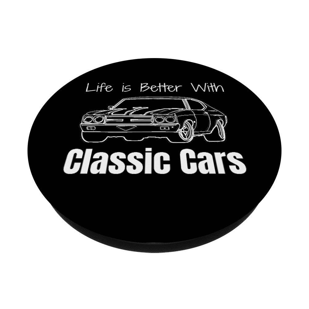 Funny Car Lover Gift - Life Is Better With Classic Cars PopSockets Phone Grip & Stand for iPhone, Samsung | Perfect for Car Enthusiasts & Road Trips