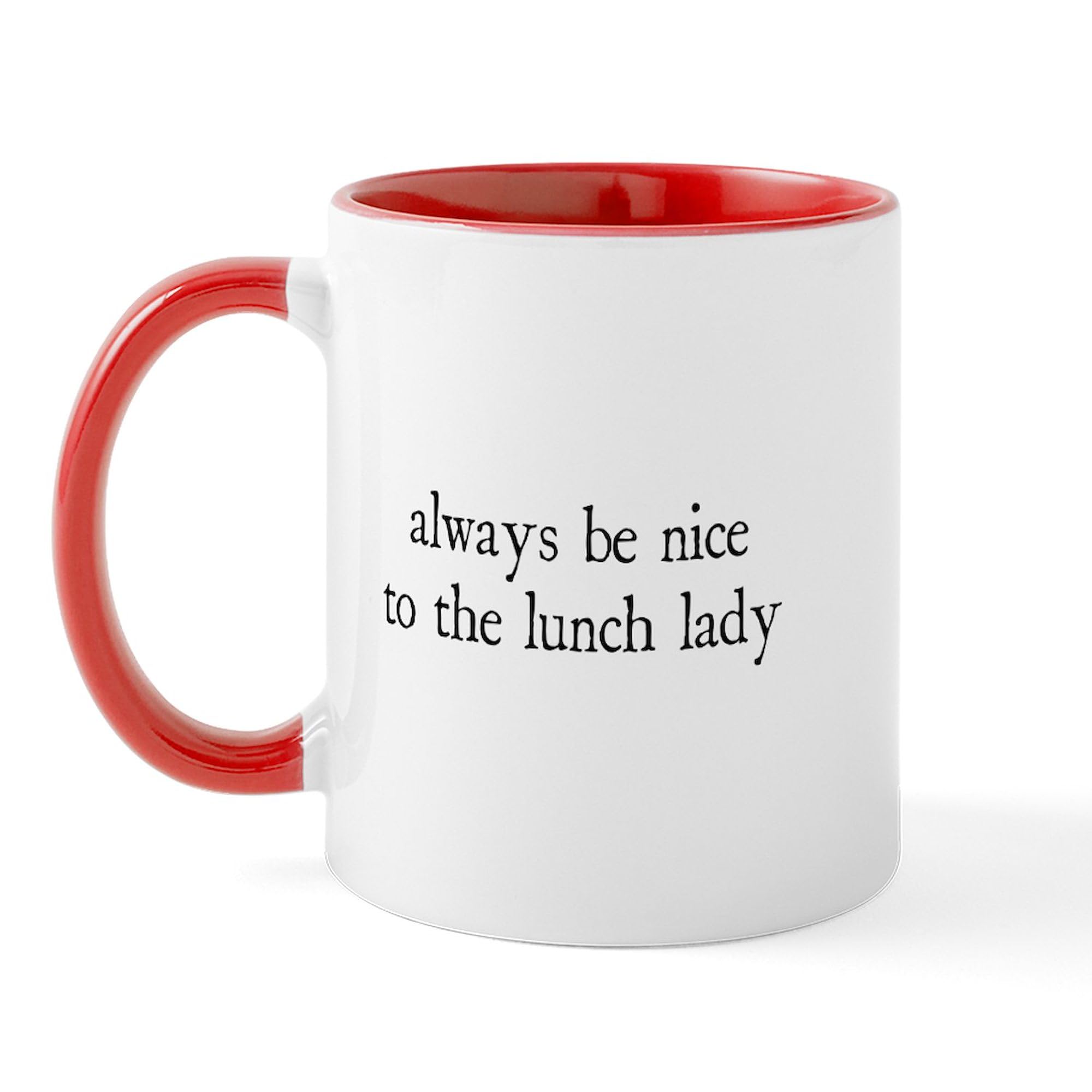 CafePress 11 oz (325 ml) Ceramic Coffee Mug - Funny Lunch Lady Design - Perfect for Office, Home & Gift Giving