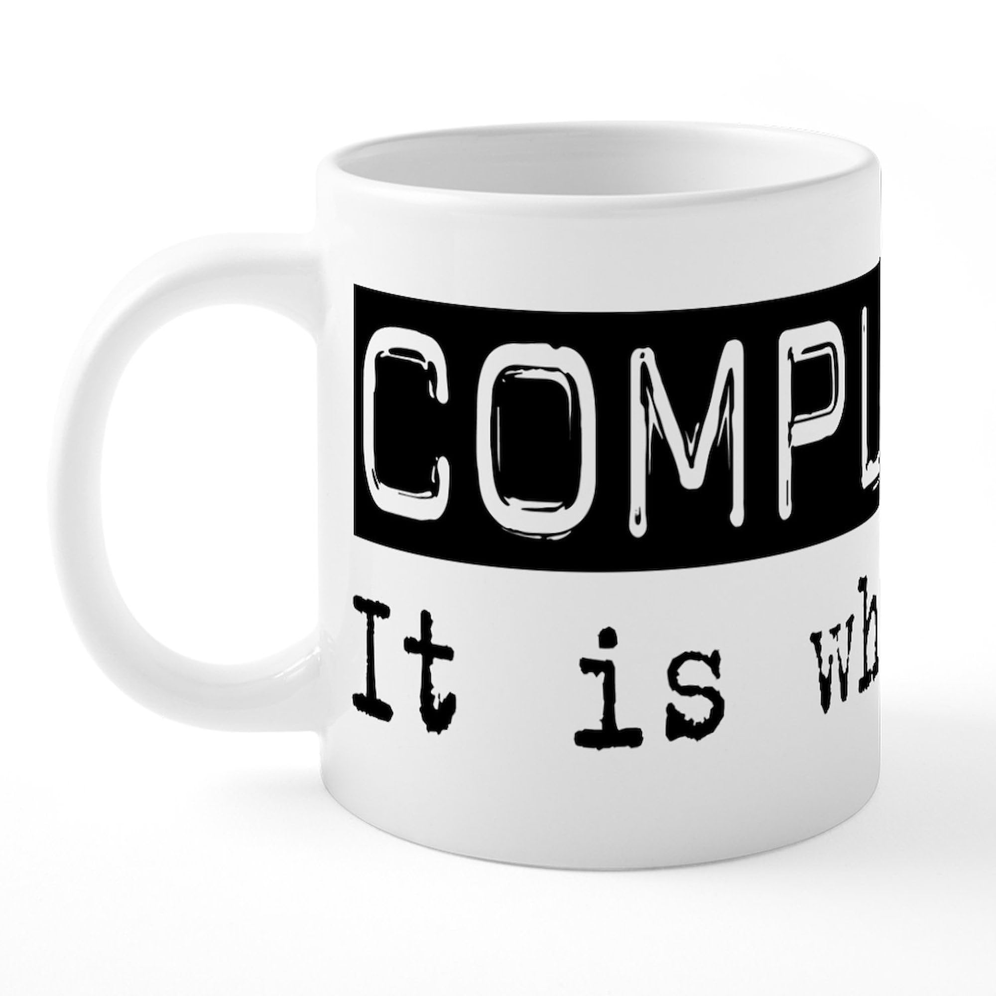 20 oz Ceramic Coffee Mug - Large Insulated Mega Mug for Hot & Cold Drinks - Perfect for Office, Home, or Gifts - CafePress Compliance Is Design