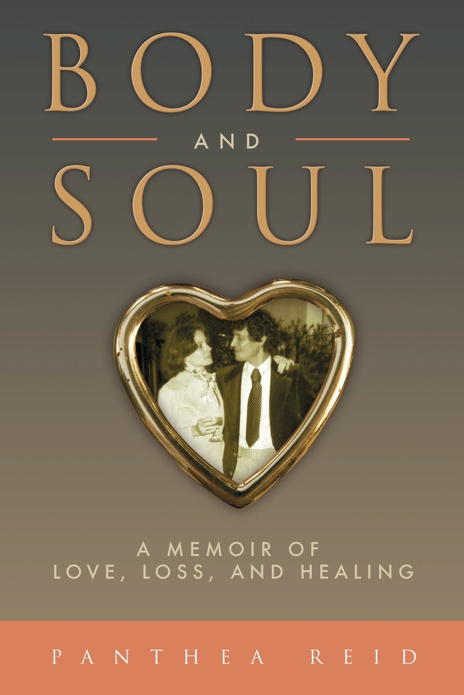 Body and Soul: A Memoir of Love, Loss & Healing - Inspirational Self-Help Book for Grief Recovery & Emotional Healing | Perfect for Book Clubs, Therapy & Personal Growth