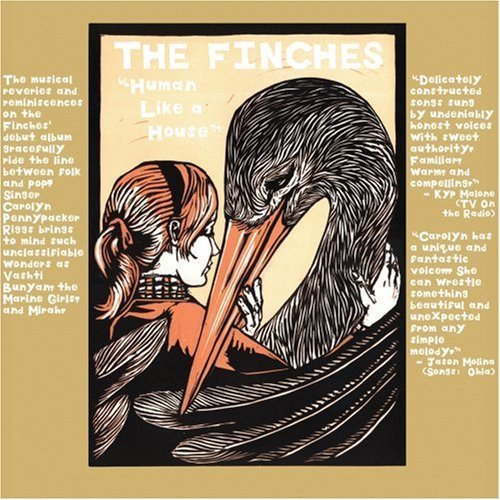 Human Like a House by Finches (2007) Audio CD - Folk Rock Music Album for Home Listening & Road Trips