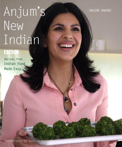 Anjum's New Indian Recipes Cookbook by Anjum Anand - Authentic Indian Cuisine Guide | Paperback | Perfect for Home Chefs & Indian Food Lovers