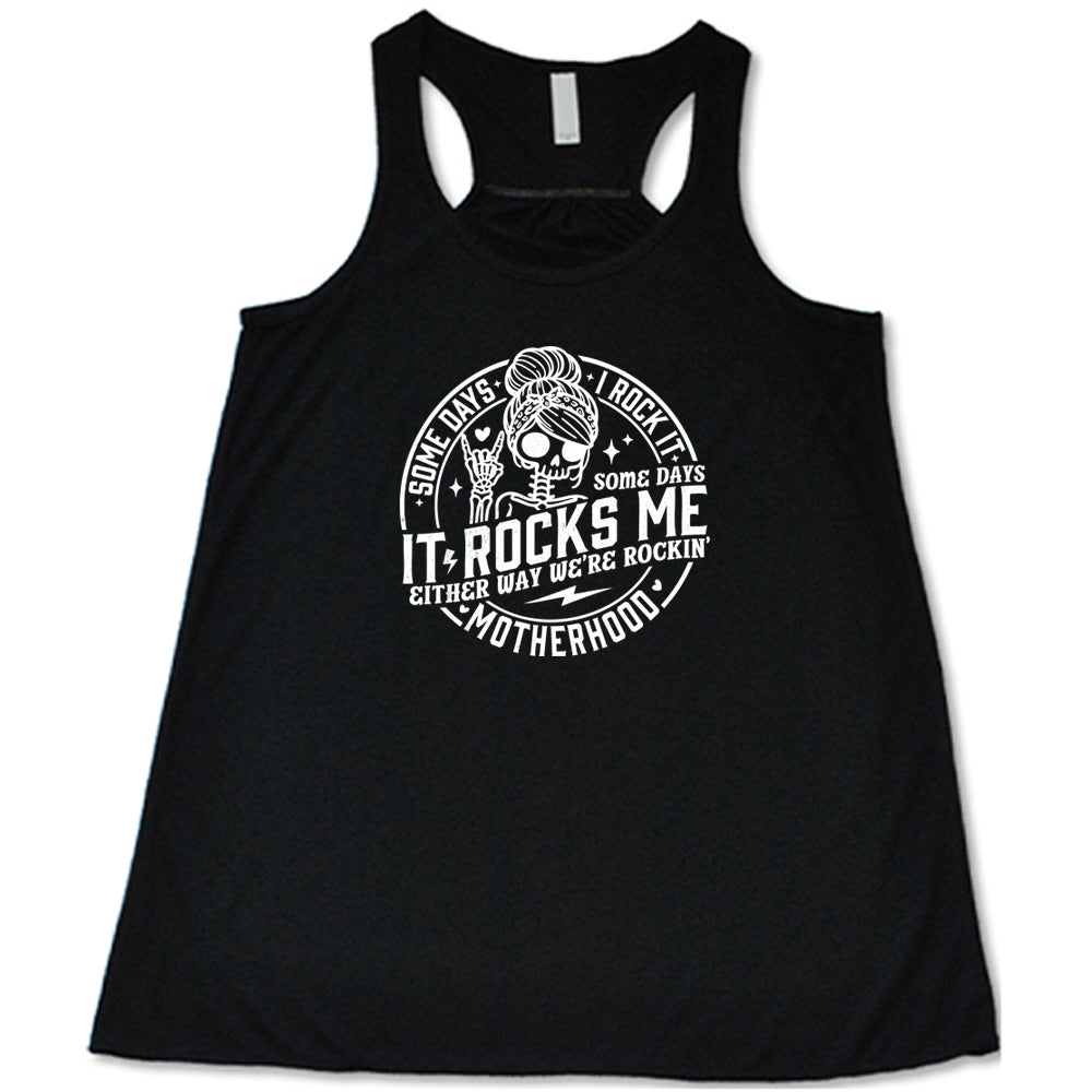 Some Days I Rock It Some Days It Rocks Me T-Shirt - Funny Sarcastic Graphic Tee for Women & Men - Perfect for Casual Wear, Concerts, and Gifts