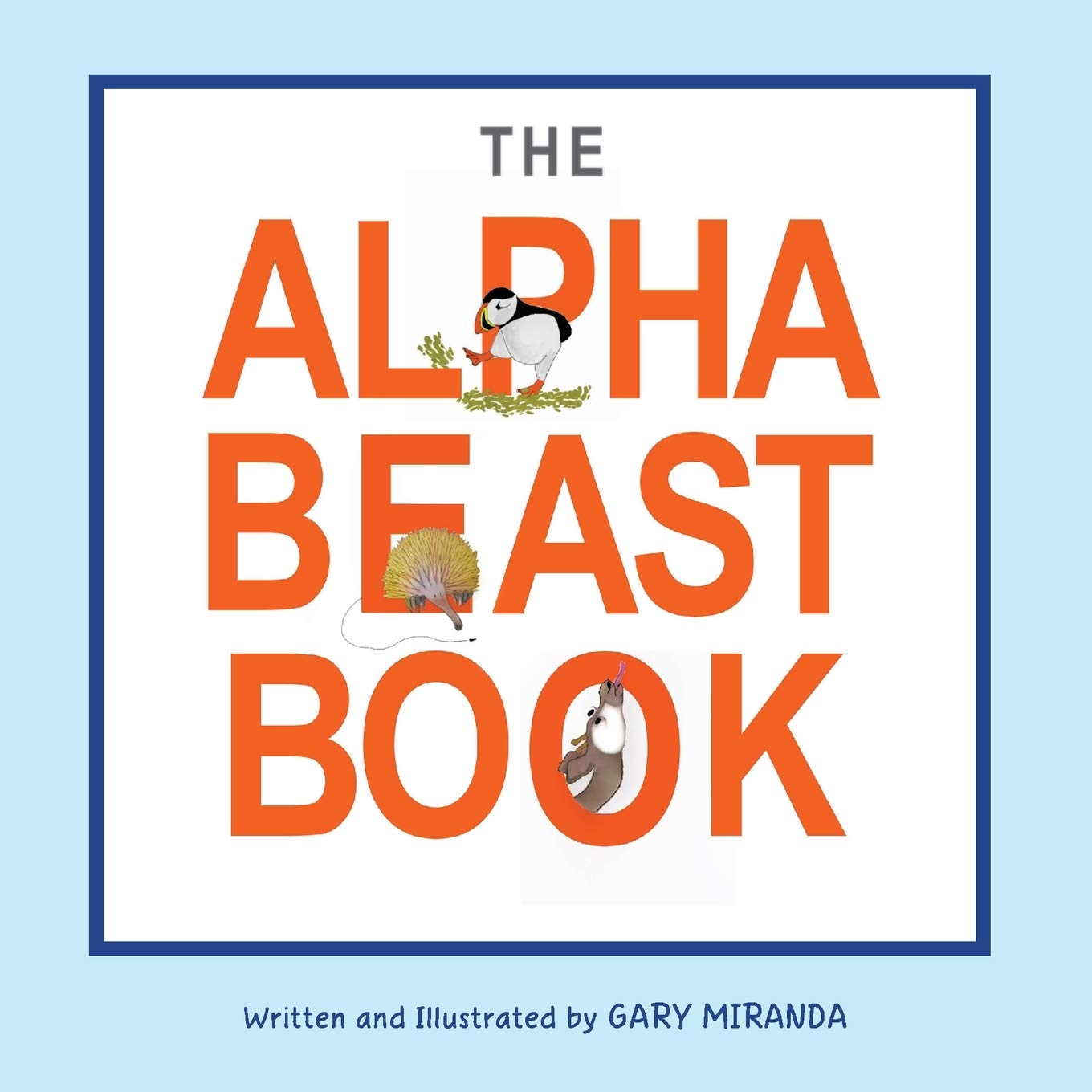 The Alphabeast Book - Fun & Educational ABC Learning for Kids | Perfect for Preschool, Homeschool & Early Reading