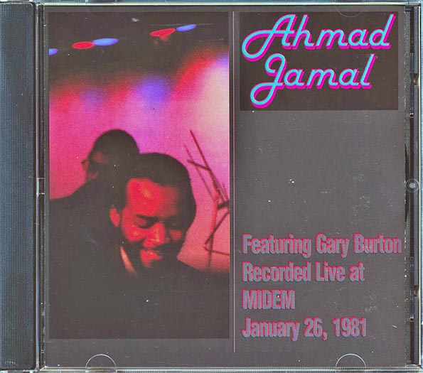Ahmad Jamal Live at MIDEM January 26, 1981 CD with Gary Burton - Jazz Music Album for Collectors & Audiophiles - Perfect for Relaxation, Dinner Parties & Music Enthusiasts