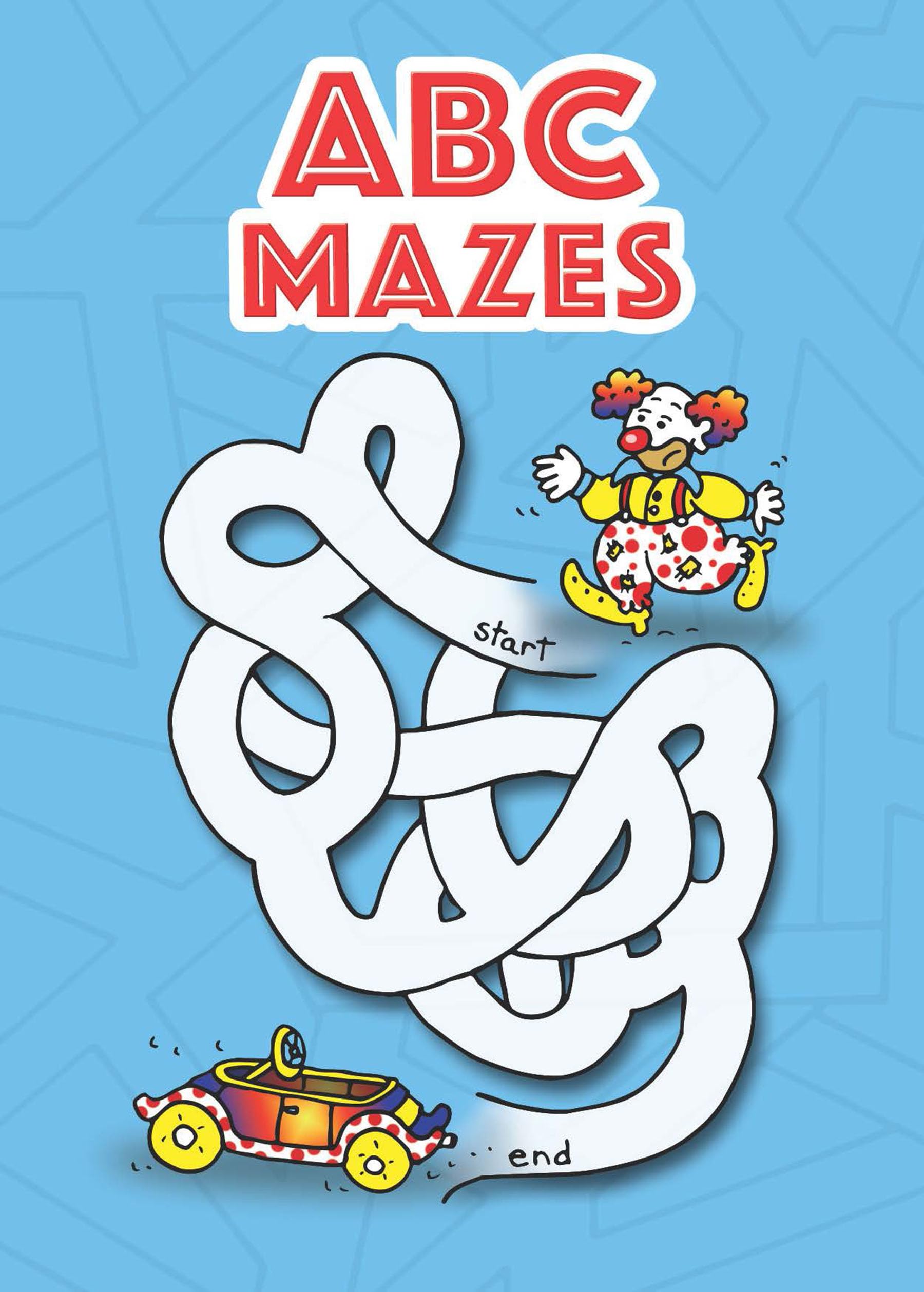 ABC Mazes for Kids - Dover Little Activity Books: Alphabet Learning Fun | Perfect for Preschool, Kindergarten & Homeschooling