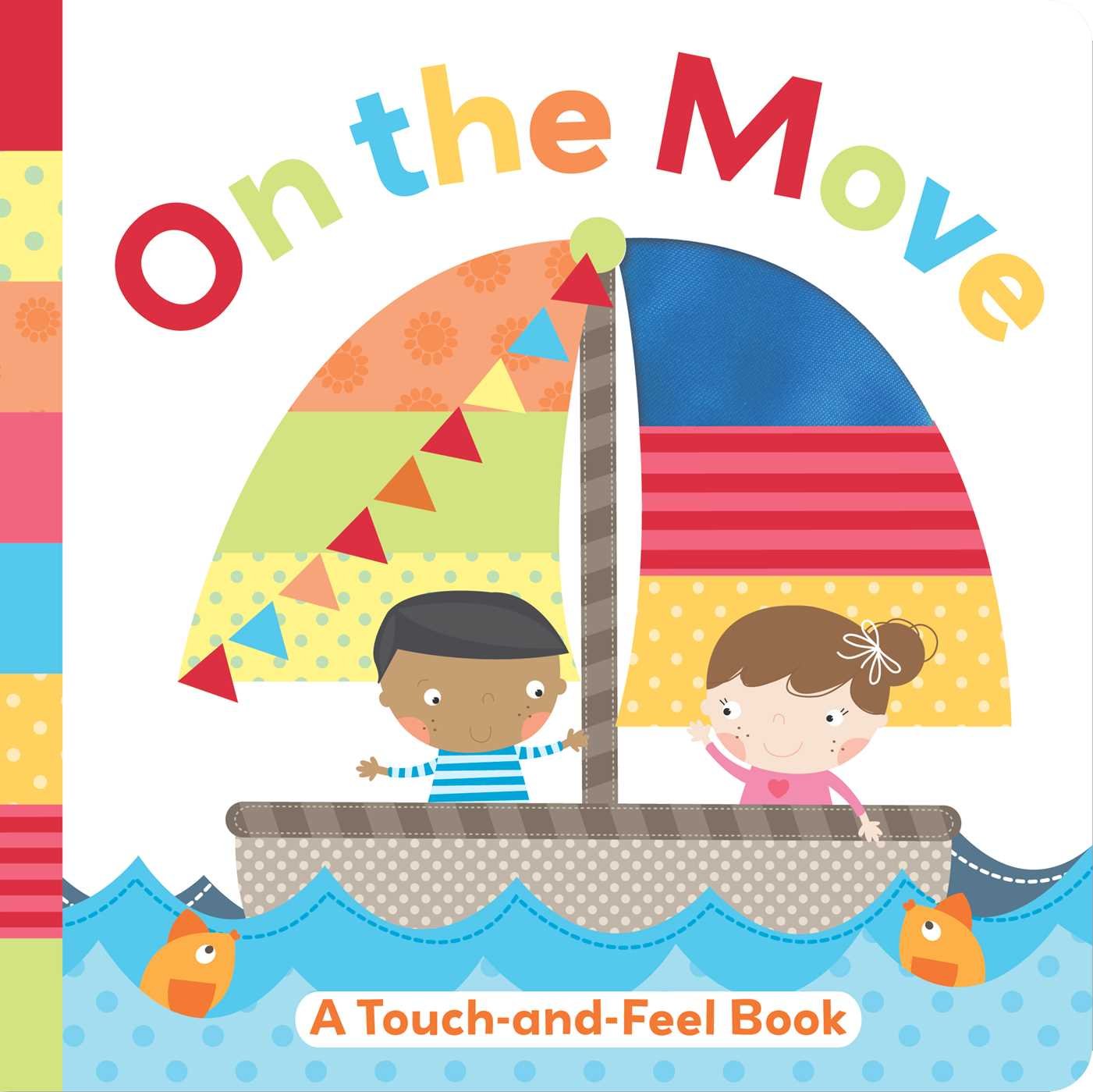 On the Go: Interactive Touch-and-Feel Book for Toddlers - Perfect for Car Rides, Travel & Sensory Play