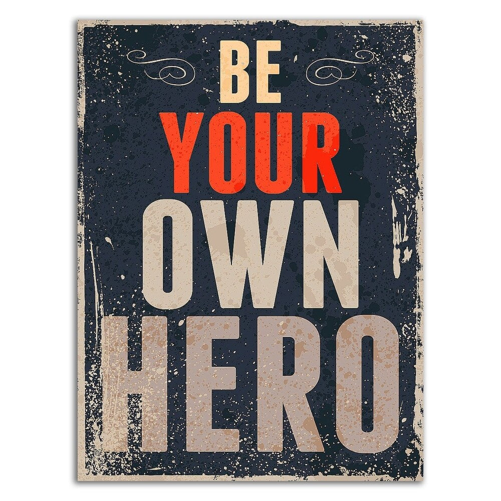 Be Your Own Hero Motivational Canvas Wall Art by GraphINC - Ready to Hang Inspirational Home & Office Decor for Living Room, Bedroom or Workspace