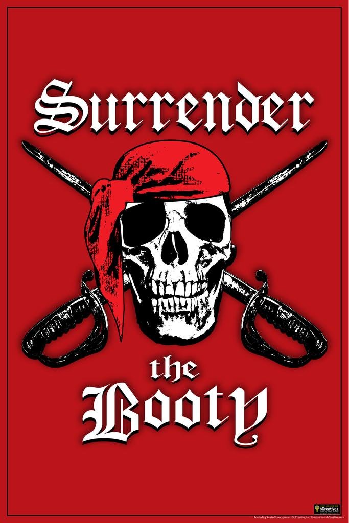 Funny Pirate Wall Art Print - 'Surrender The Booty' Humorous Decor Poster 16x24 - Perfect for Man Cave, Bar, or Themed Room Decor