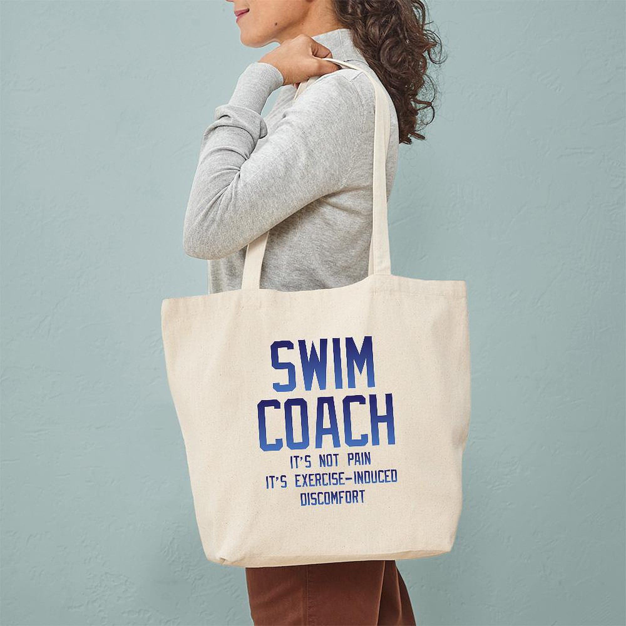 Swim Coach It's Exercise Induced Discomfort Tote Bag - Natural Canvas Reusable Shopping Bag for Swimming Pools, Beach & Gym