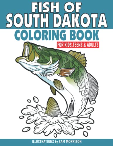 South Dakota Fish Coloring Book for Kids, Teens & Adults - 50+ Freshwater Fish Designs | Relaxing Art Therapy & Educational Activity | Perfect for Classroom, Home & Travel