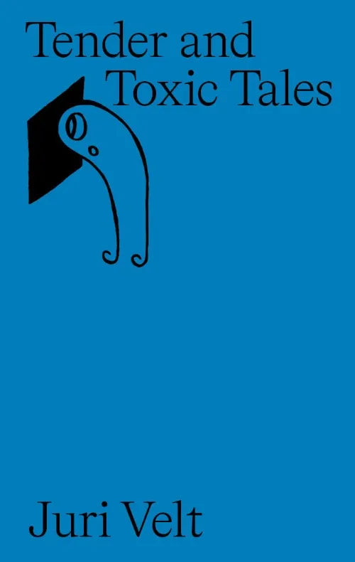 Tender and Toxic Tales by Juri Velt - Dark Fantasy Novel Collection | Perfect for Horror Book Lovers & Gothic Literature Fans