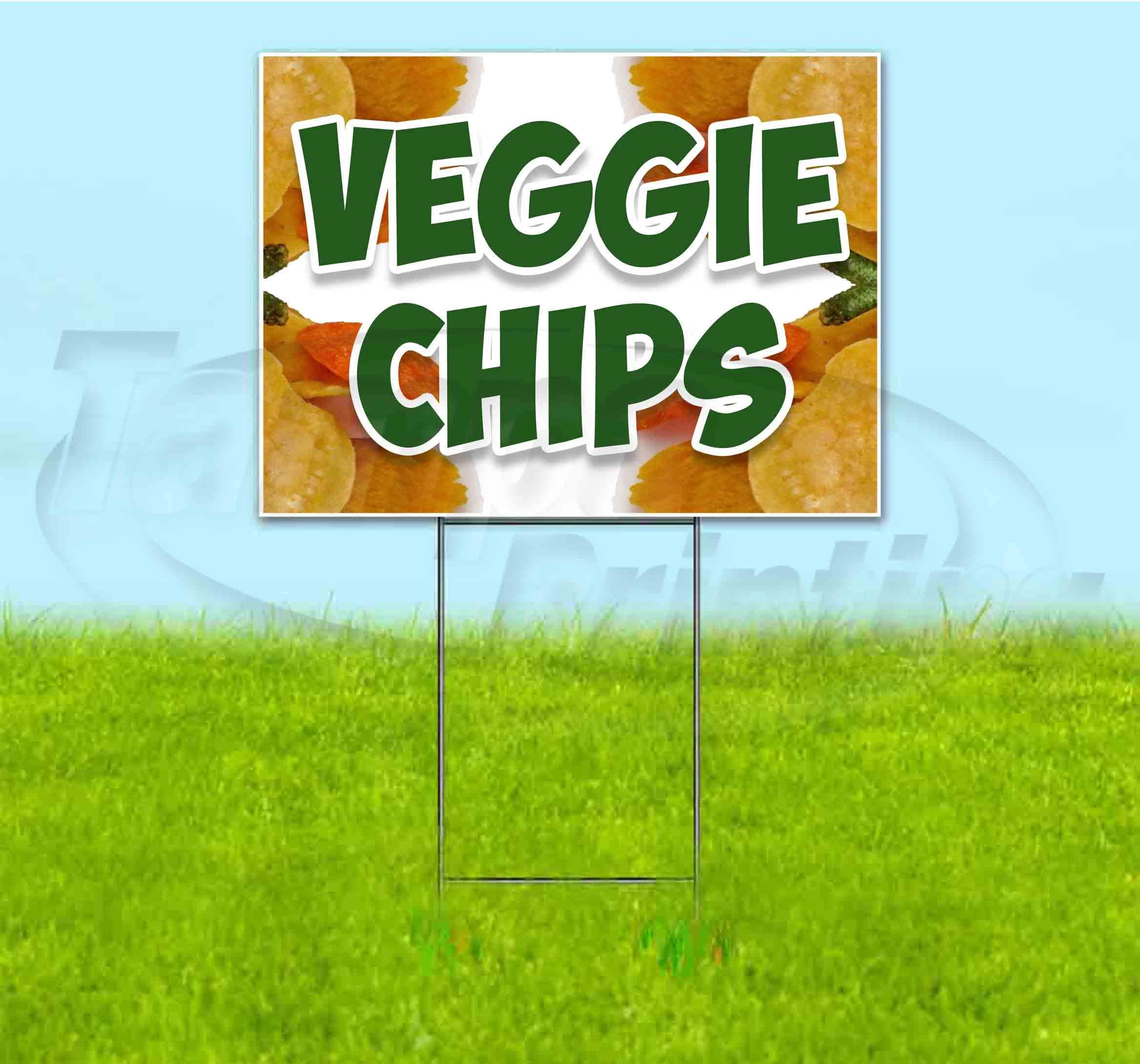 Veggie Chips Yard Sign 18x24 Inch - Bulk Discounts & Multi-Pack Options with Metal Step Stake - Perfect for Political Campaigns, Real Estate Advertising & Business Promotions