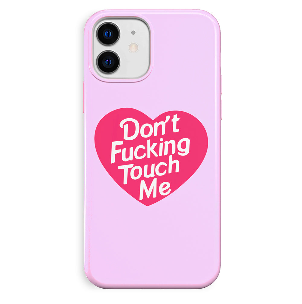 Don't Touch Me iPhone Case - Funny Protective Cover for iPhone 12/13/14/15 Pro Max - Perfect for Office, School & Everyday Use