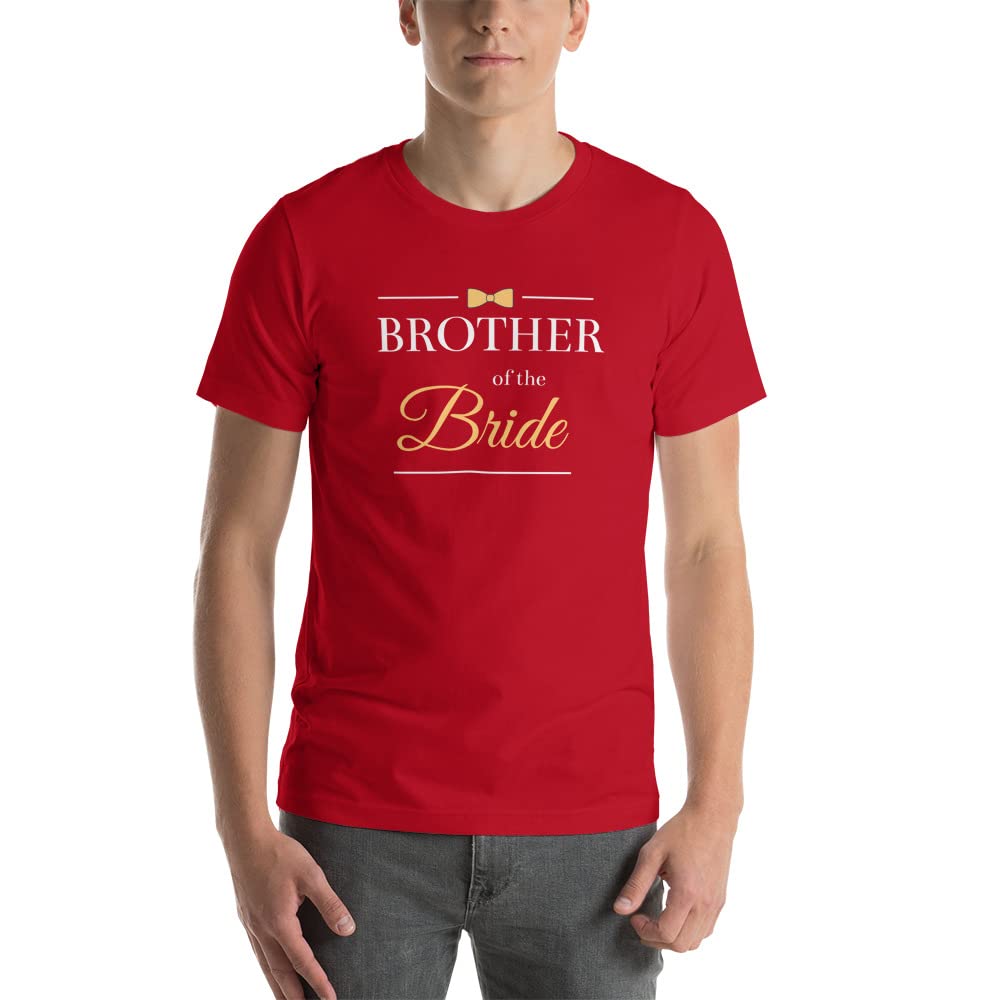 Brother of The Bride T-Shirt - Funny Wedding Party Gift for Groomsmen & Best Man - Perfect for Bachelor Parties & Rehearsal Dinners