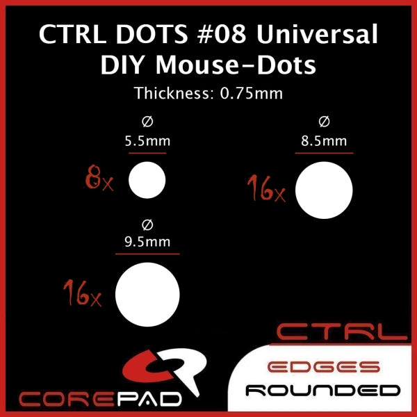 Corepad Skatez CTRL Mouse Feet #08 Universal DIY Dots - Smooth Gliding Replacement Skates for Gaming & Office Mice - Perfect for Esports, Work & Daily Use