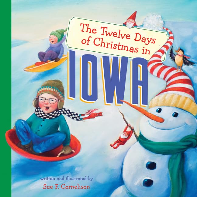 The Twelve Days of Christmas in Iowa - Festive Holiday Book for Kids | American Christmas Traditions | Perfect for Family Reading & Holiday Gift Giving