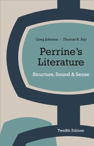 Perrine's Literature: Structure, Sound, and Sense - Comprehensive Guide for English Literature Students & Teachers | Perfect for Classroom Study & Literary Analysis