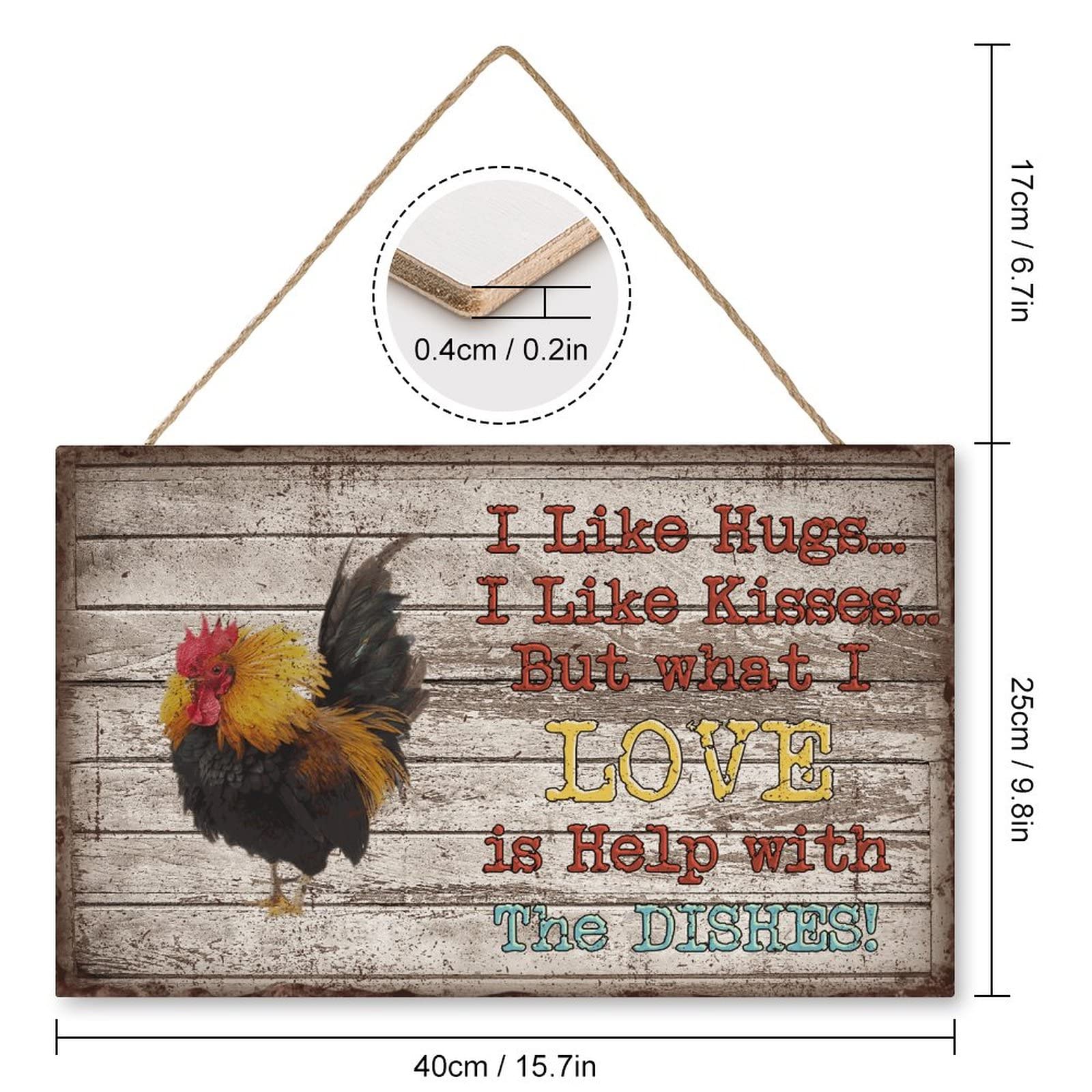 Rustic Rooster Wooden Wall Art - Funny Chicken Coop Decor Sign 'I Like Hugs & Kisses But What I Love Is Help with The Dishes' - Farmhouse Kitchen Wall Hanging (10x16 inches) - Perfect for Farmhouse, Country Kitchen & Backyard Chicken Coop Decor