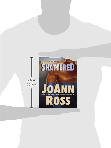 Shattered: A High Risk Novel - Thorndike Press Large Print Romance Book | Perfect for Book Clubs & Romantic Suspense Lovers