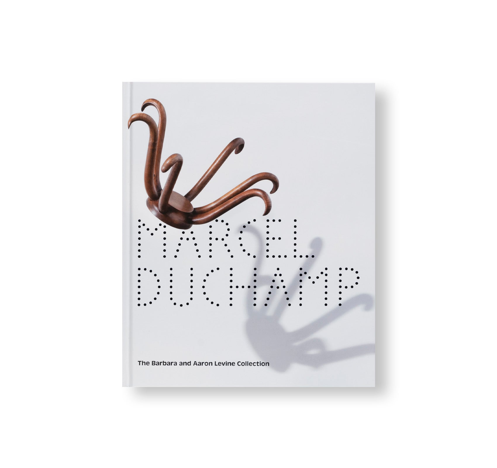 Marcel Duchamp: The Barbara and Aaron Levine Collection - Modern Art Book for Collectors & Enthusiasts | Perfect for Home Libraries & Art Studies