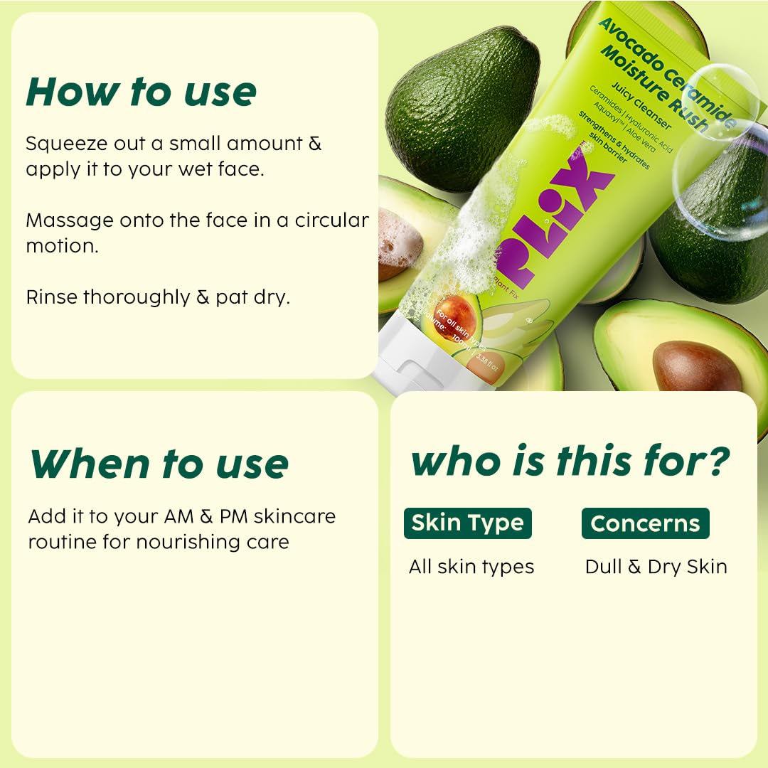 PLIX Avocado Ceramide Moisture Rush Juicy Cleanser (100ml) - Hydrating Face Wash with Ceramides for Sensitive Skin | Gentle Daily Cleanser for Men & Women | Nourishes & Moisturizes Dry Skin | Perfect for Morning & Night Skincare Routine