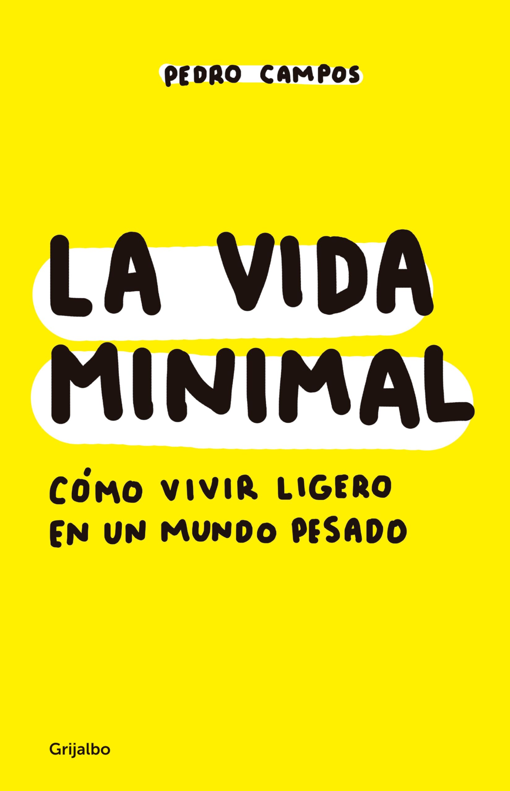 The Minimalist Life: How to Live 100 Years with Health and Happiness (Spanish Edition) - Guide to Longevity & Simple Living for Stress Reduction & Mindful Lifestyle
