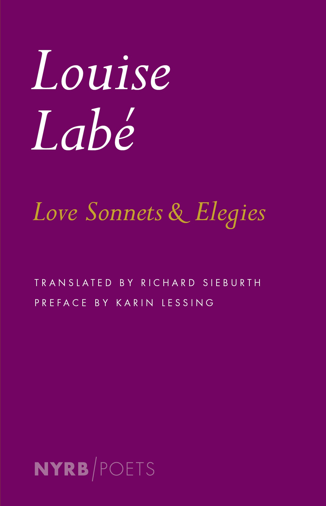 Love Sonnets and Elegies - Classic Romantic Poetry Collection for Weddings, Anniversaries & Special Occasions