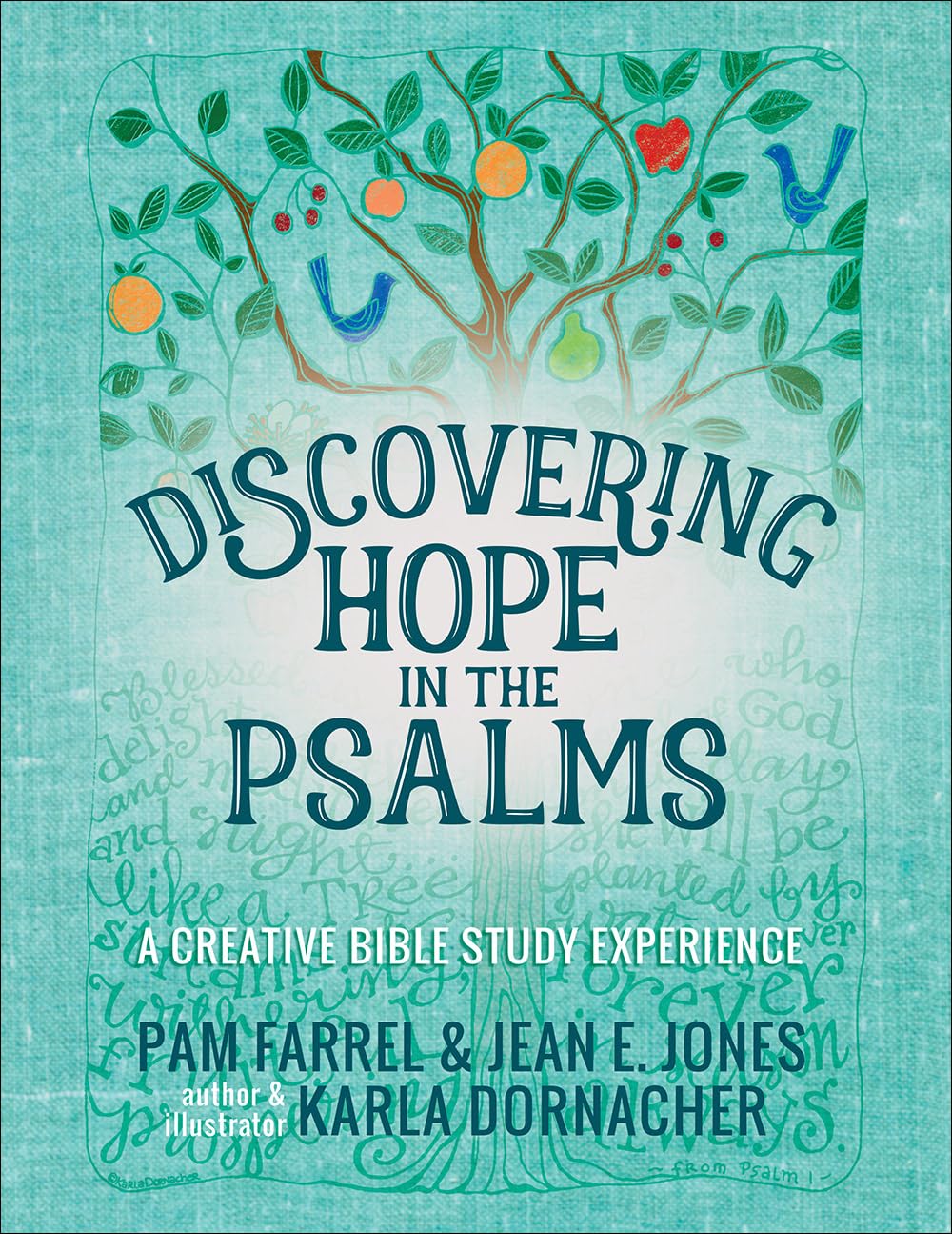 Discovering Hope in the Psalms: Creative Devotional Bible Study Book for Women's Small Groups & Personal Spiritual Growth - Christian Meditation & Prayer Journal