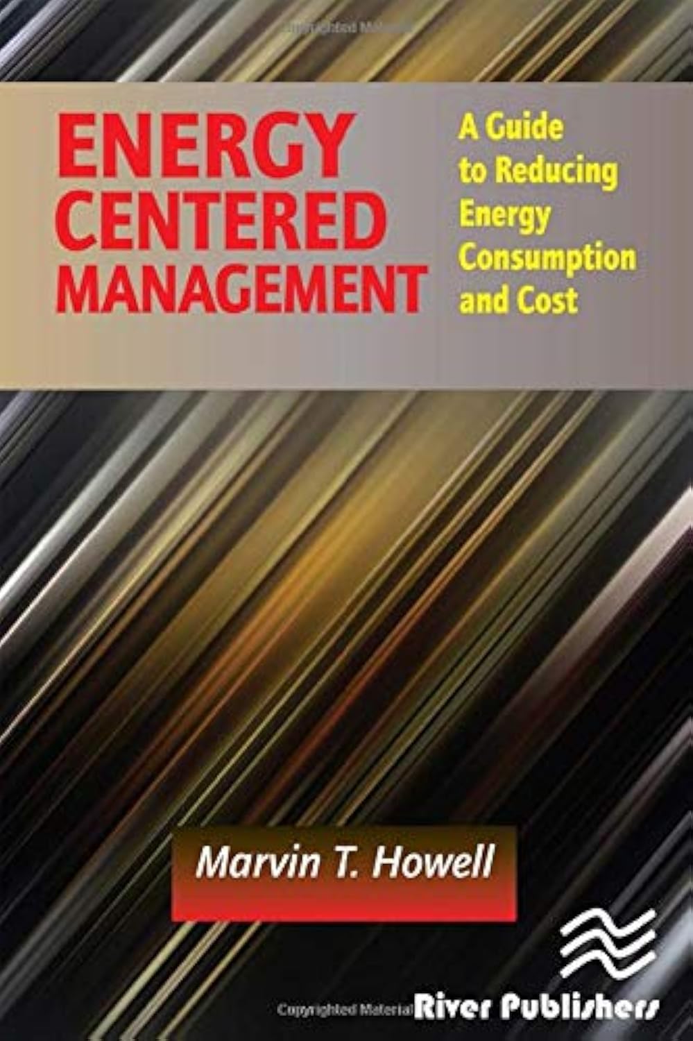 Energy Centered Management Guide: Reduce Energy Consumption & Lower Costs | Business Sustainability Solutions for Offices & Factories