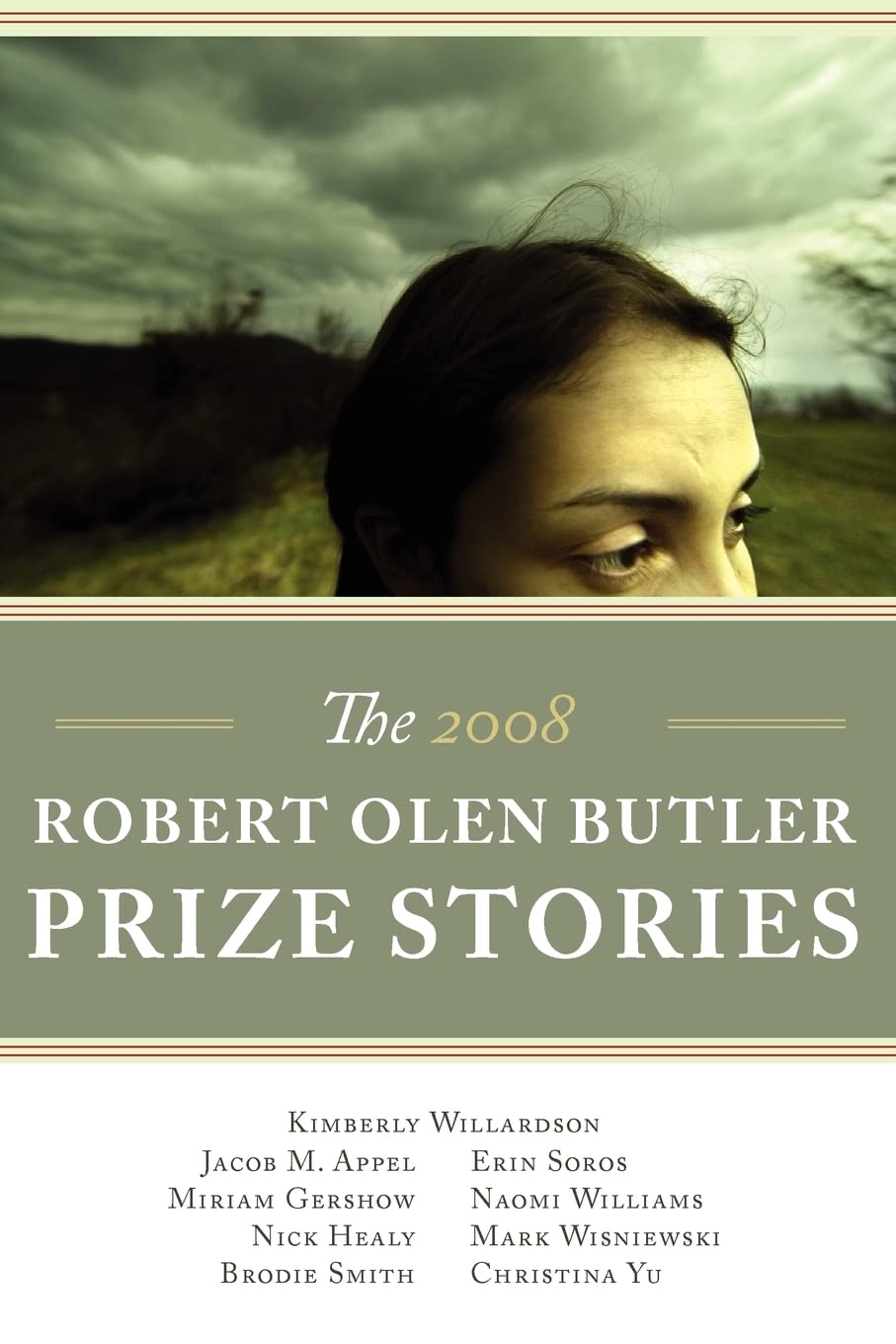 Robert Olen Butler Prize Stories 2008 - Award-Winning Literary Fiction Collection for Book Lovers & Literature Enthusiasts | Perfect for Reading, Book Clubs & Gifts