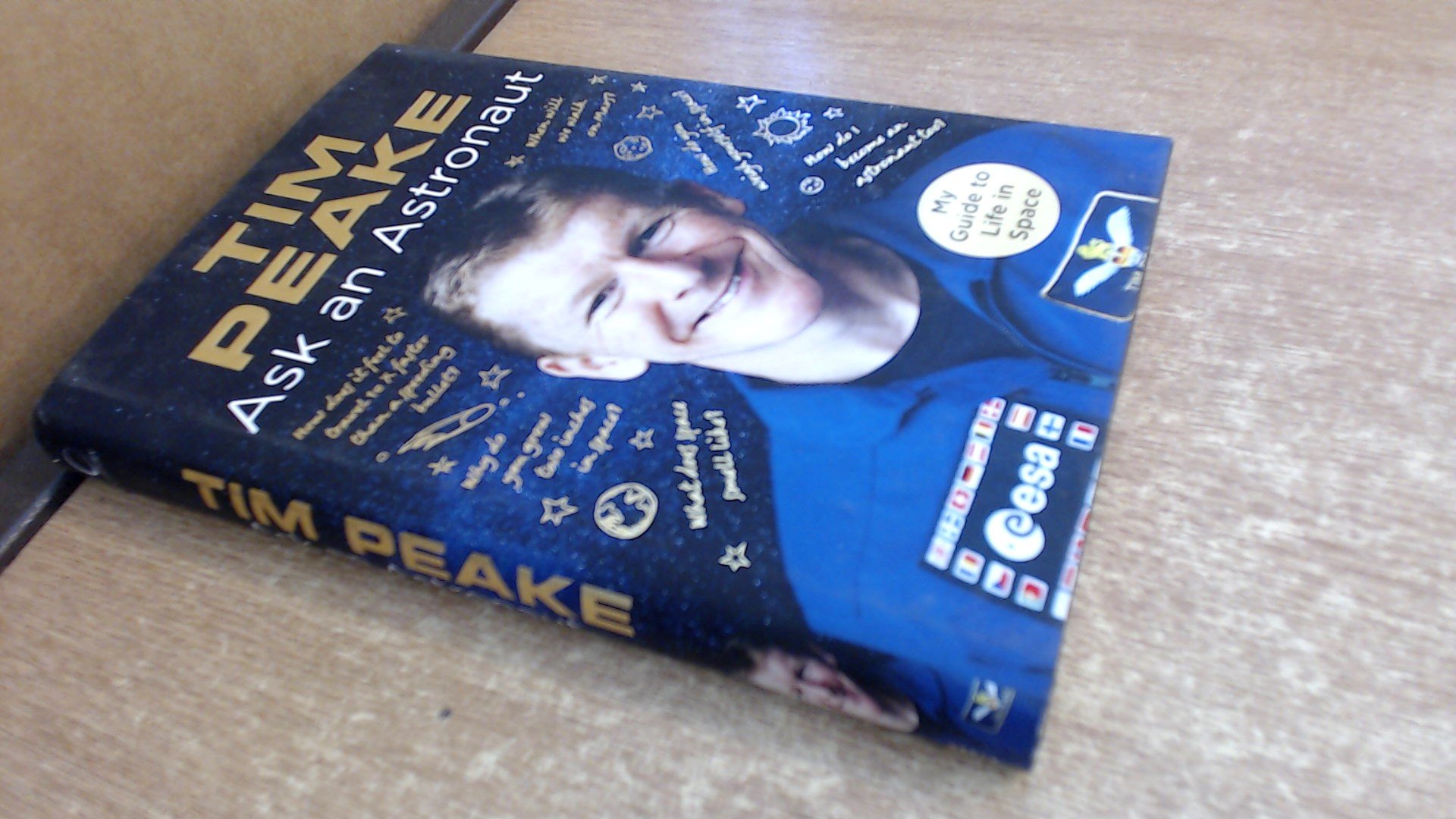 Ask an Astronaut: My Guide to Life in Space - Official NASA Astronaut Book for Space Enthusiasts | Perfect for STEM Education & Space Exploration Lovers