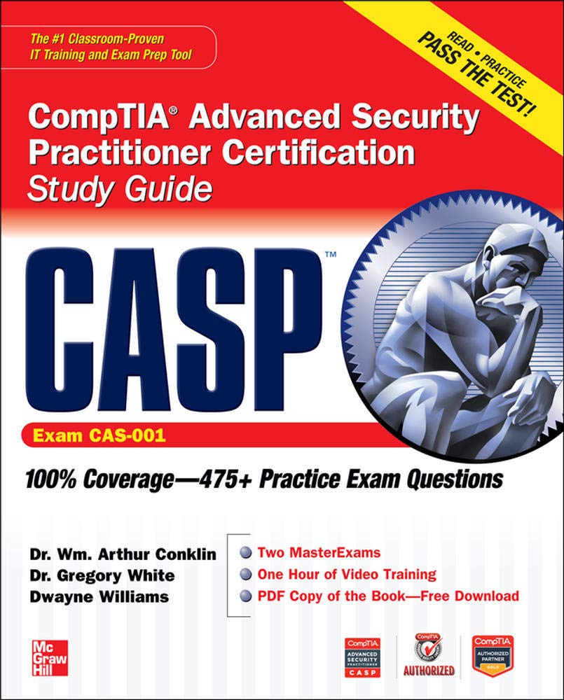 Comptia CASP Advanced Security Practitioner Certification Study Guide for Exam CAS-001 - Best Cybersecurity Certification Prep Book for IT Professionals | Workplace & Career Advancement