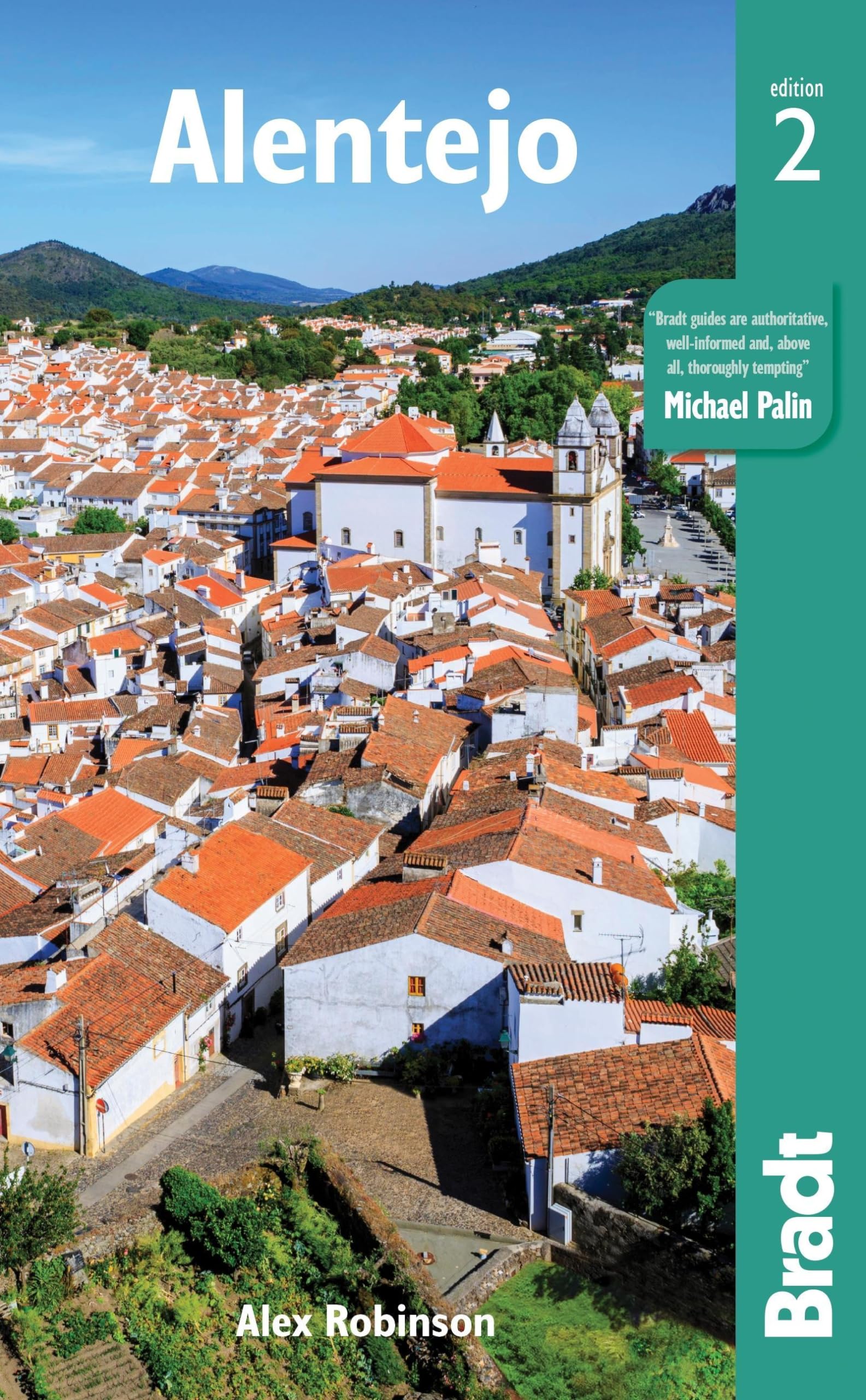 Alentejo Travel Guide by Bradt - Explore Portugal's Hidden Gems & Local Culture | Perfect for Road Trips, Wine Tours & Cultural Vacations