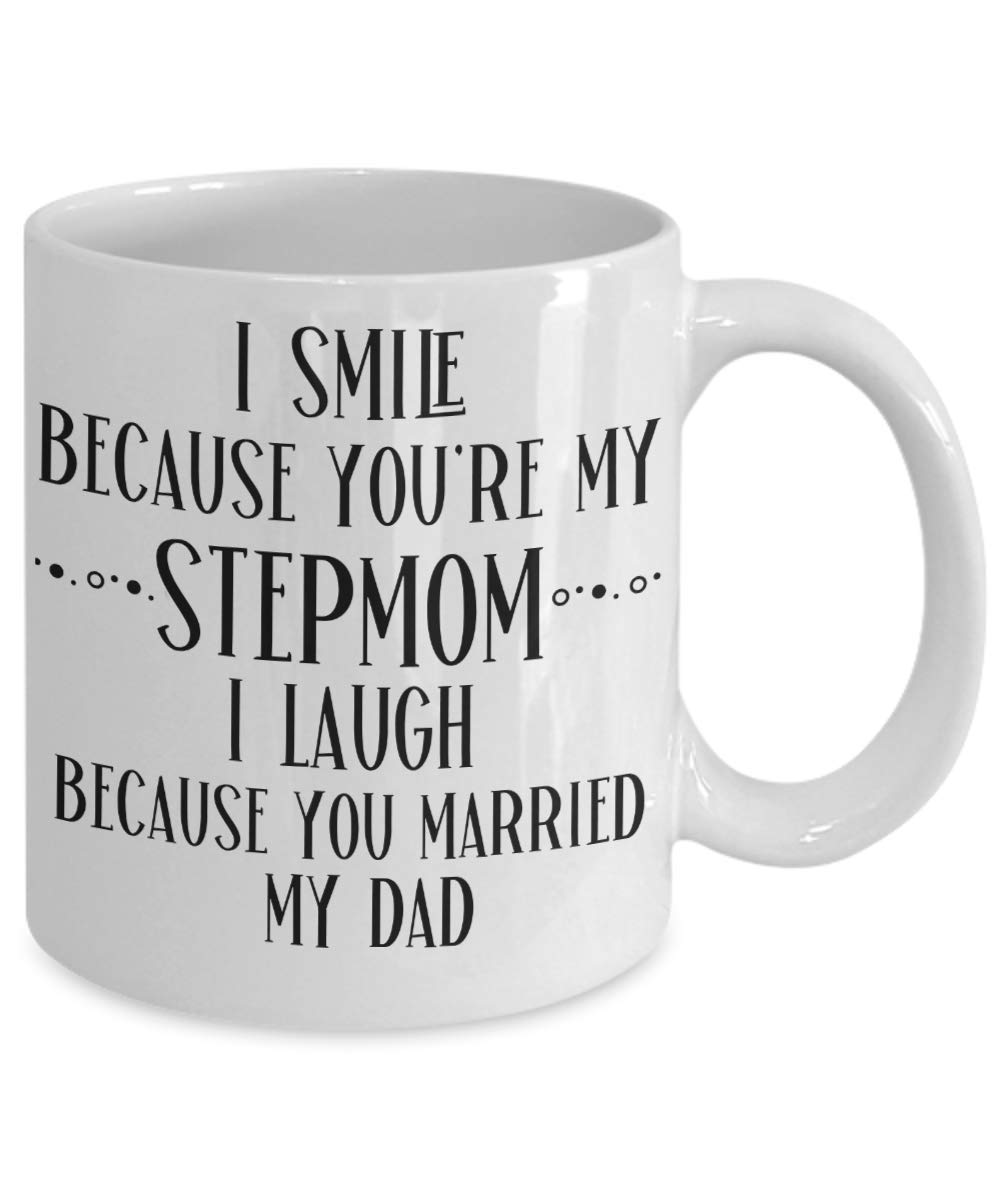 Step Mom Mug - Birthday Gift from Stepdaughter, Tea Cup for Women, I Smile Because You're My Step Mom, Perfect for Christmas, Mother's Day, or Everyday Use at Home or Office
