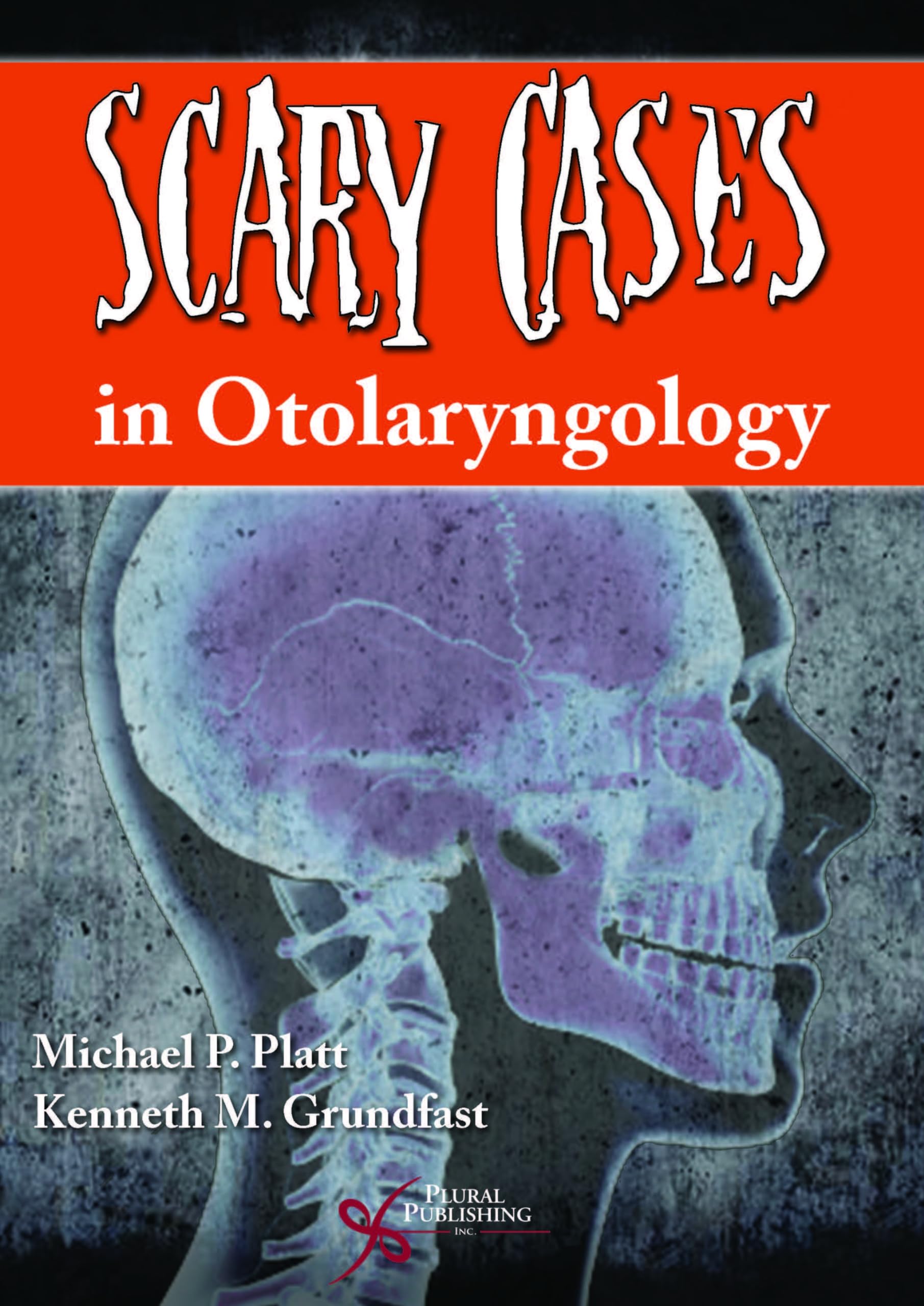 Scary Cases in Otolaryngology: Rare & Complex ENT Disorders for Medical Professionals | Clinical Case Studies & Diagnostic Challenges
