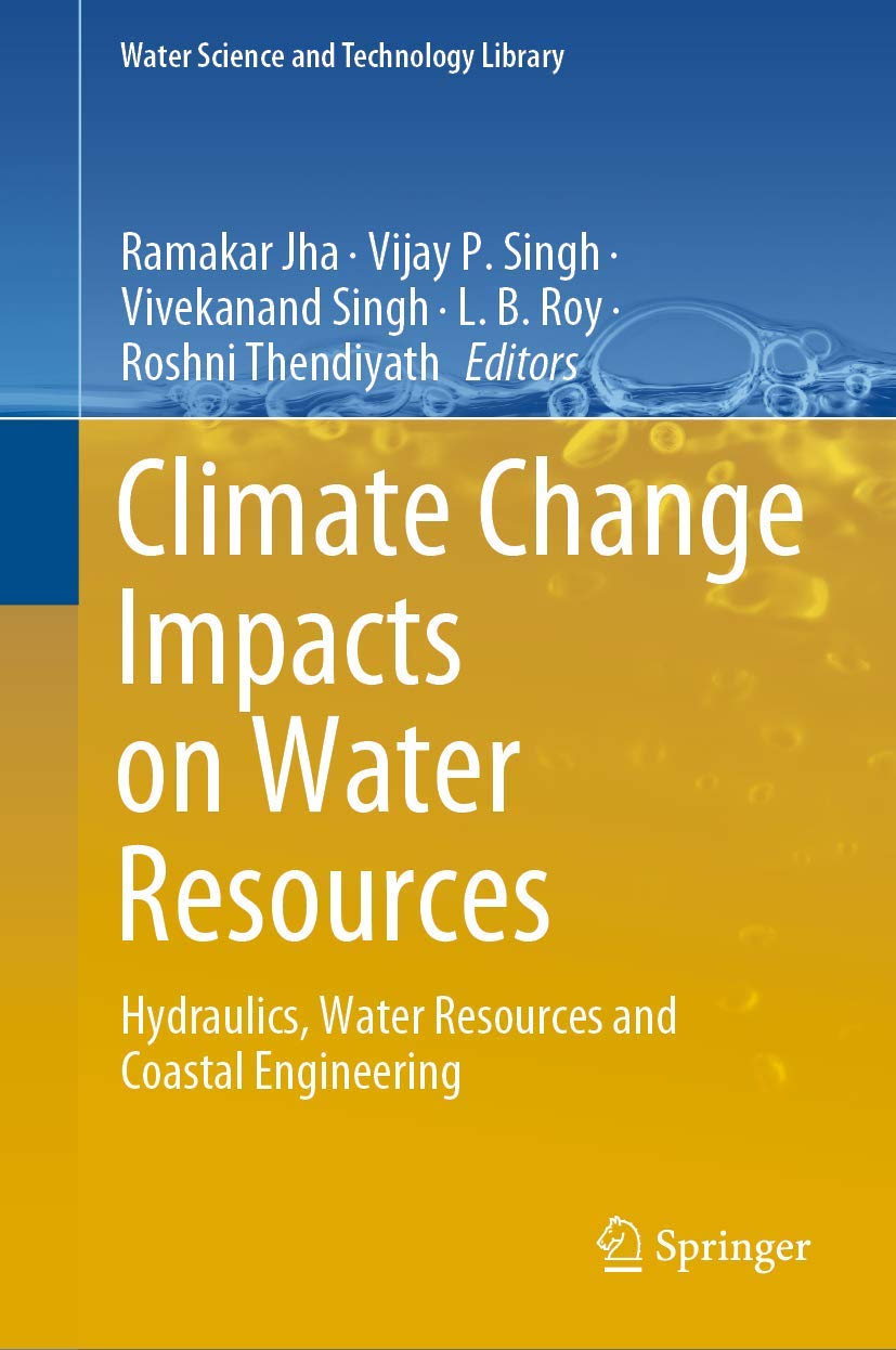 Climate Change Effects on Water Resources: Hydraulics, Water Management & Coastal Engineering | Water Science Technology | For Environmental Studies & Infrastructure Planning