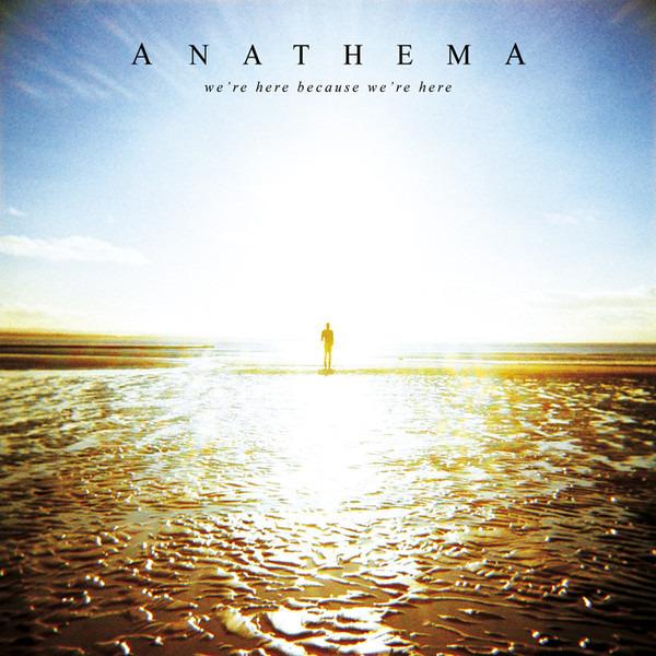Anathema - We're Here Because We're Here | Official Album | Alternative Rock Music | Perfect for Relaxation & Meditation