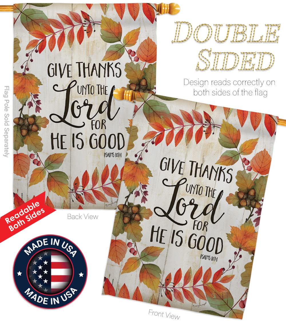 Breeze Decor H113069 Give Thanks Unto The Lord Vertical House Flag - Thick Fabric Large Outdoor Banner for Thanksgiving, Christian Home Decor, Church Yard Display