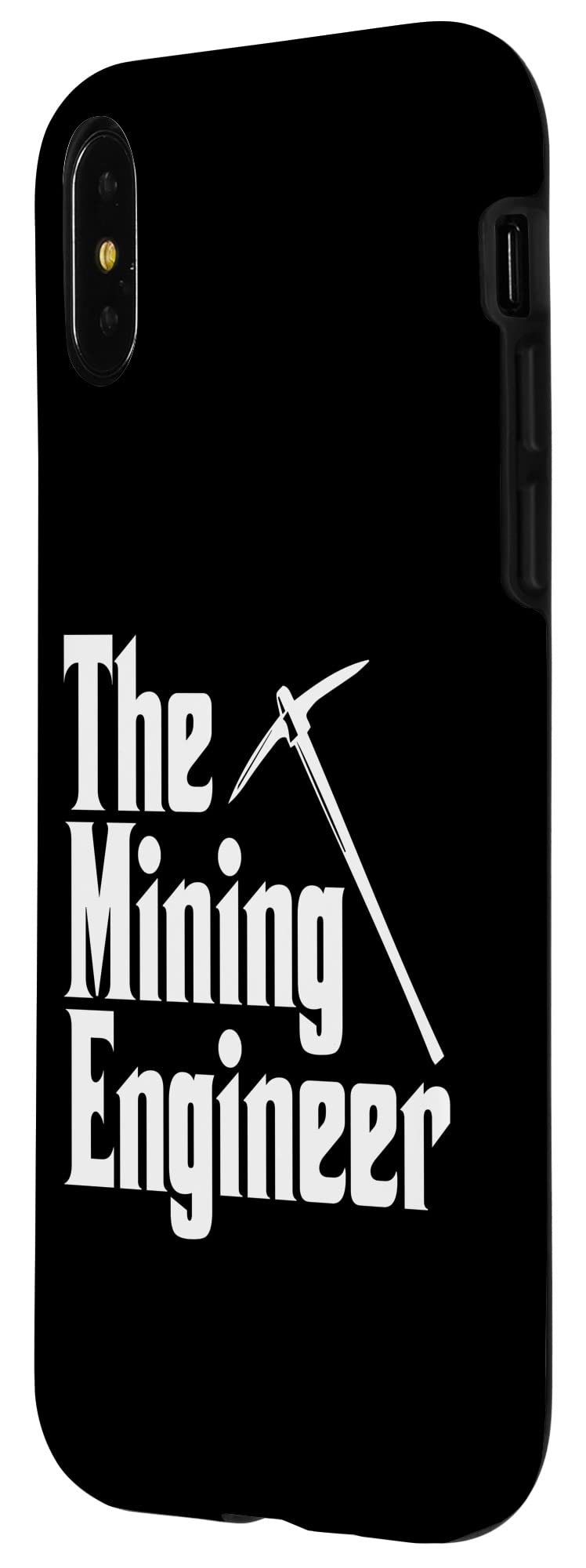 iPhone X/XS Mining Engineer Pickaxe Engineering Miner Phone Case - Perfect for Mining Enthusiasts & Engineers