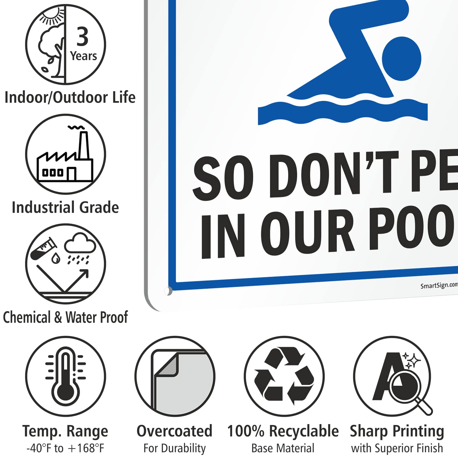 SmartSign Funny Pool Sign - 'We Don't Swim In Your Toilet, So Don't Pee In Our Pool' | 10 x 14 Inch Durable Plastic Sign | Perfect for Swimming Pools, Water Parks & Backyard Decor