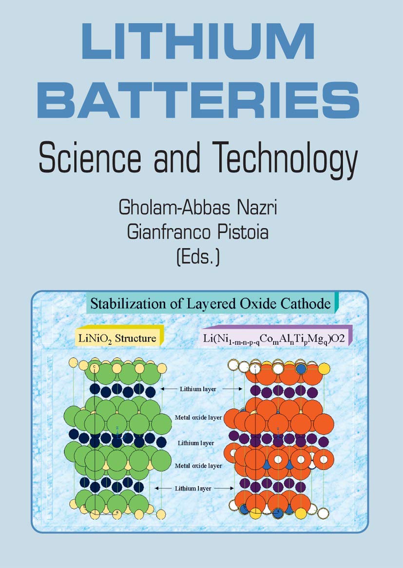 Lithium Batteries: Science, Technology & Applications for Electric Vehicles, Solar Storage & Portable Electronics