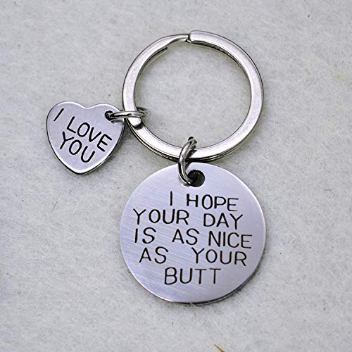Funny Couple Keychain - 'I Hope Your Day Is As Nice As Your Butt' Gift for Boyfriend, Girlfriend, Wife or Husband - Perfect for Anniversaries, Valentine's Day & Romantic Surprises
