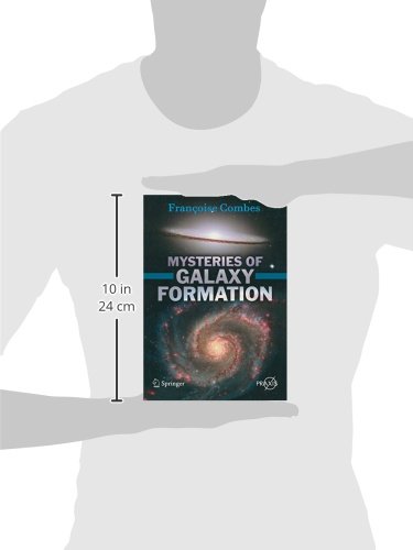 Mysteries of Galaxy Formation - Springer Praxis Books | Popular Astronomy Guide for Astrophotography & Space Enthusiasts