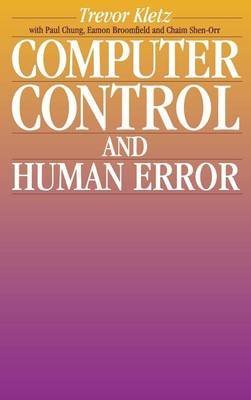 Computer Control vs Human Error in Chemical Engineering - IChemE Insights for Process Safety & Automation Optimization