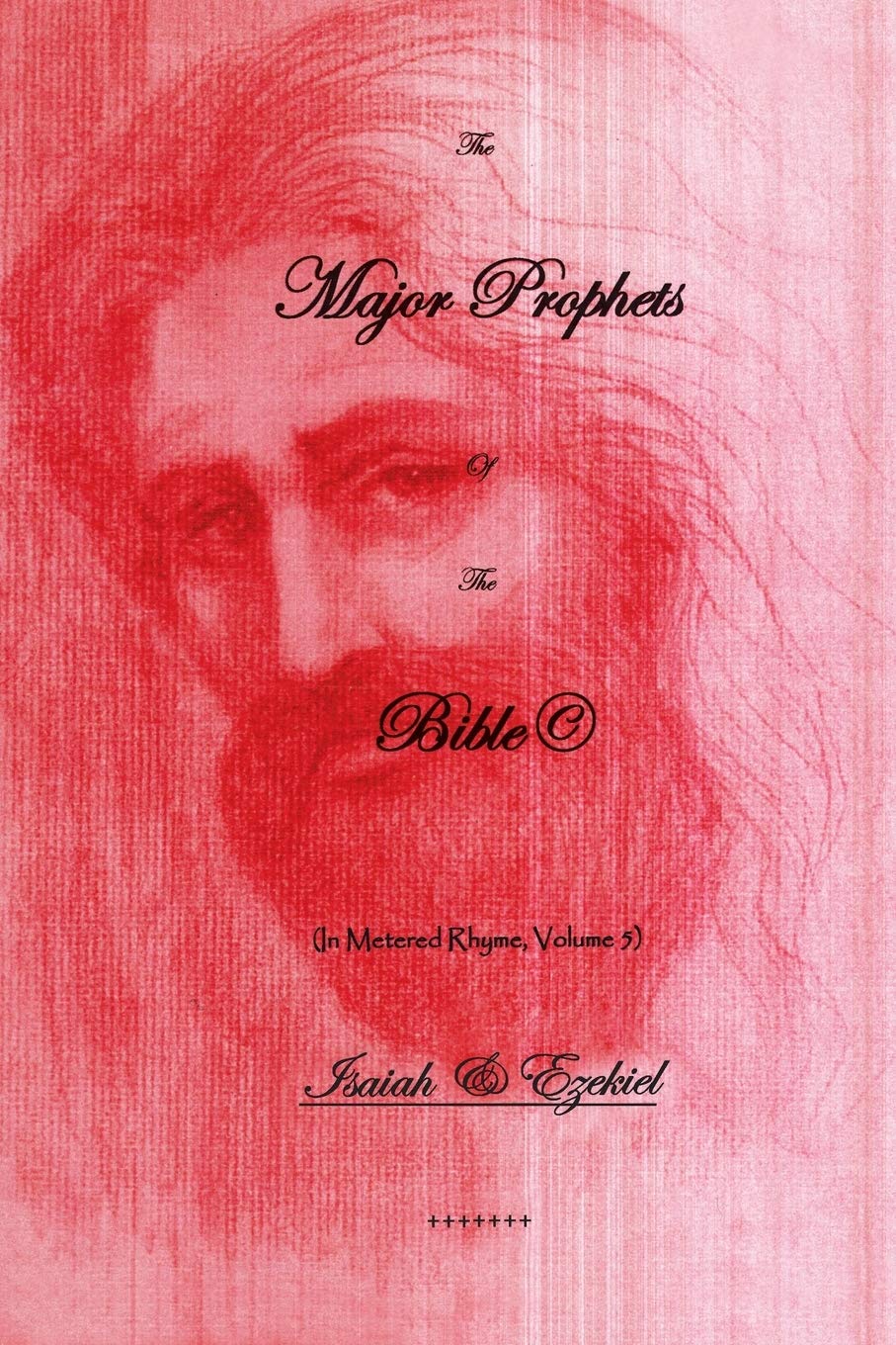 The Major Prophets of the Bible - Isaiah, Jeremiah, Ezekiel & Daniel - Biblical Study Guide for Christians, Sunday School & Personal Devotion
